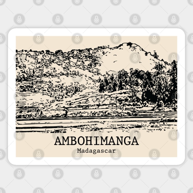 Ambohimanga - Madagascar Magnet by Lakeric